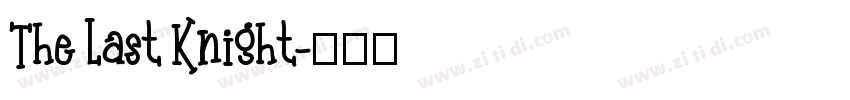The Last Knight字体转换